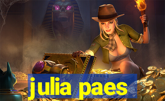 julia paes